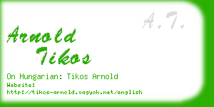 arnold tikos business card